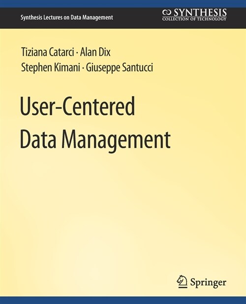 User-Centered Data Management (Paperback)