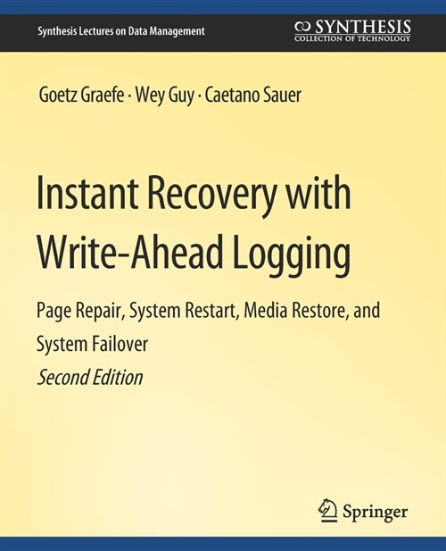 Instant Recovery with Write-Ahead Logging (Paperback, 2)