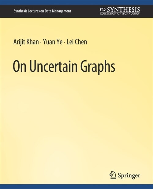 On Uncertain Graphs (Paperback)