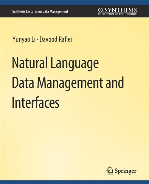 Natural Language Data Management and Interfaces (Paperback)