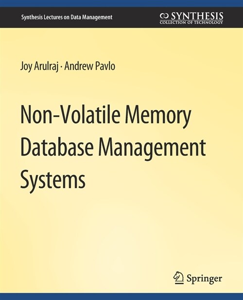 Non-Volatile Memory Database Management Systems (Paperback)