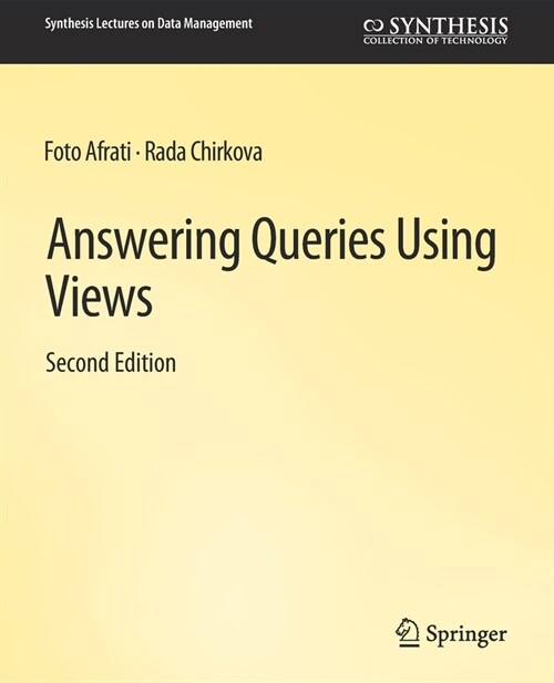 Answering Queries Using Views, Second Edition (Paperback, 2)