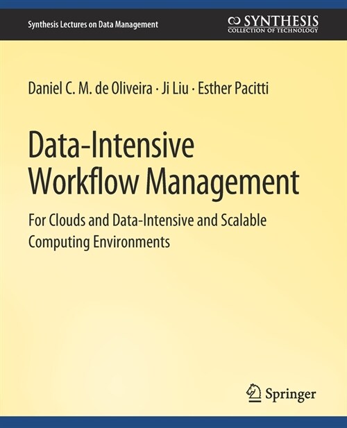 Data-Intensive Workflow Management (Paperback)