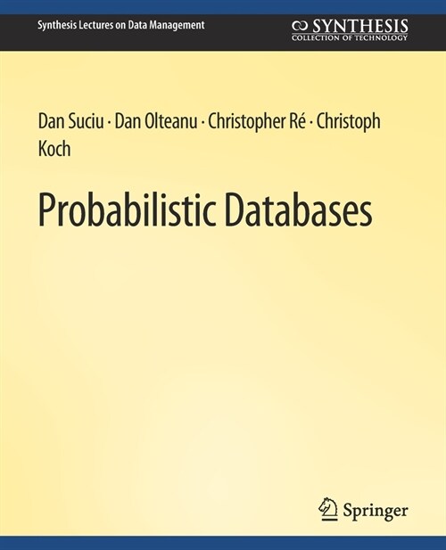 Probabilistic Databases (Paperback)