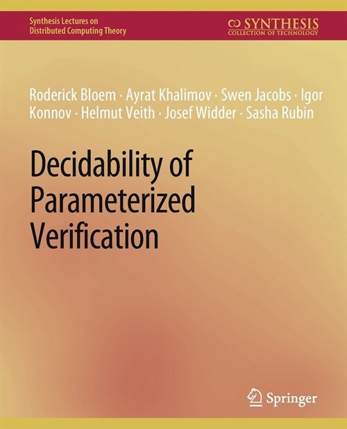 Decidability of Parameterized Verification (Paperback)