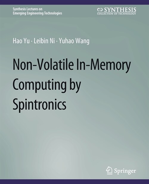 Non-Volatile In-Memory Computing by Spintronics (Paperback)