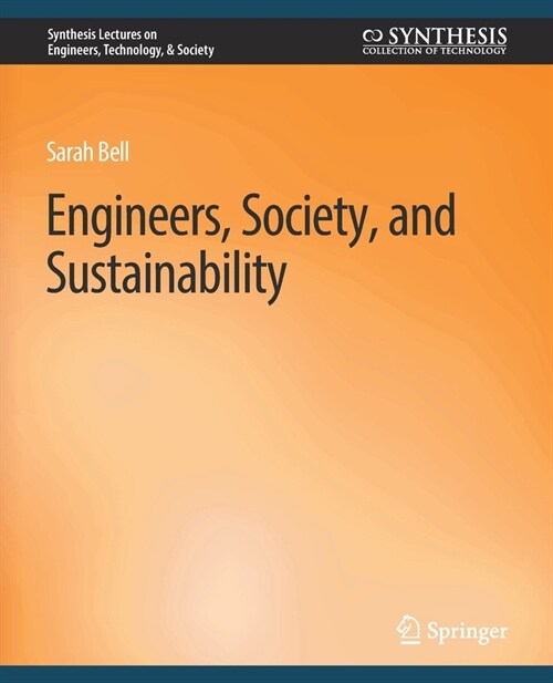 Engineers, Society, and Sustainability (Paperback)