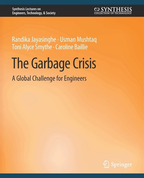 Garbage Crisis: A Global Challenge for Engineers (Paperback)