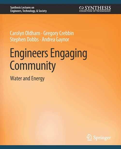 Engineers Engaging Community: Water and Energy (Paperback)