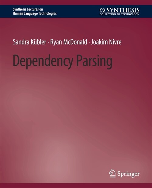 Dependency Parsing (Paperback)