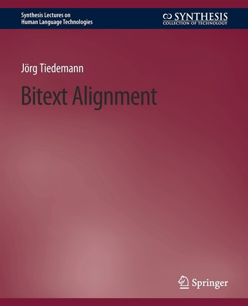 Bitext Alignment (Paperback)