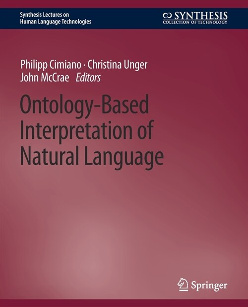 Ontology-Based Interpretation of Natural Language (Paperback)