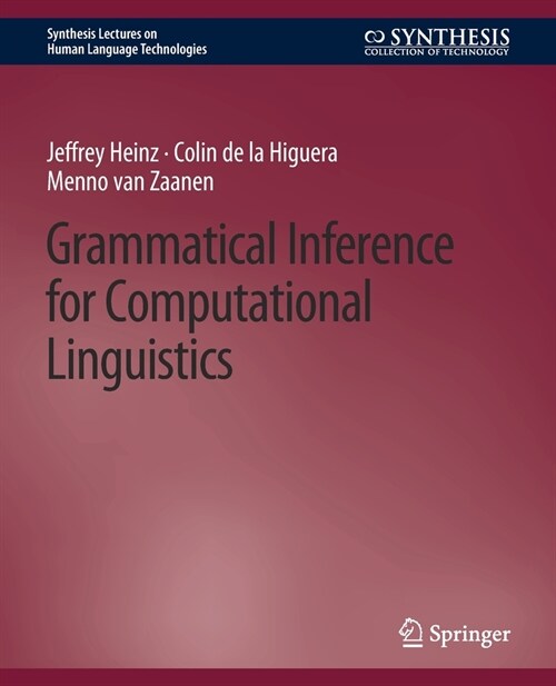 Grammatical Inference for Computational Linguistics (Paperback)