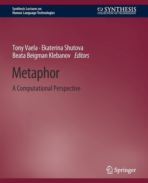 Metaphor: A Computational Perspective (Paperback)