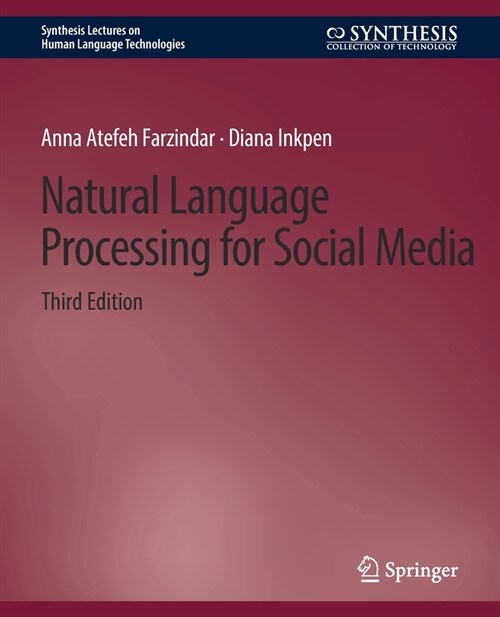 Natural Language Processing for Social Media, Third Edition (Paperback, 3)