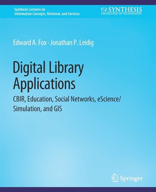 Digital Libraries Applications (Paperback)