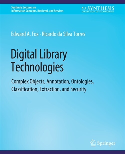 Digital Library Technologies (Paperback)