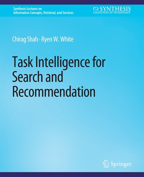 Task Intelligence for Search and Recommendation (Paperback)