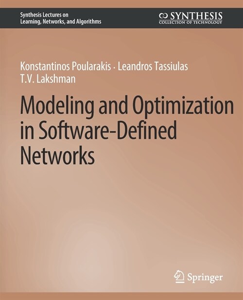 Modeling and Optimization in Software-Defined Networks (Paperback)