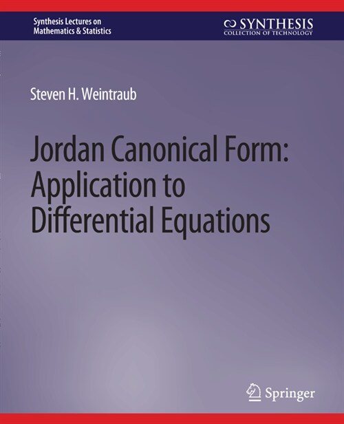 Jordan Canonical Form: Application to Differential Equations (Paperback)