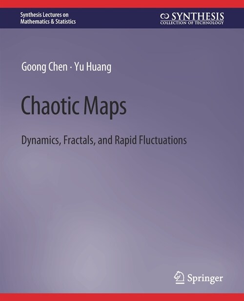 Chaotic Maps: Dynamics, Fractals, and Rapid Fluctuations (Paperback)