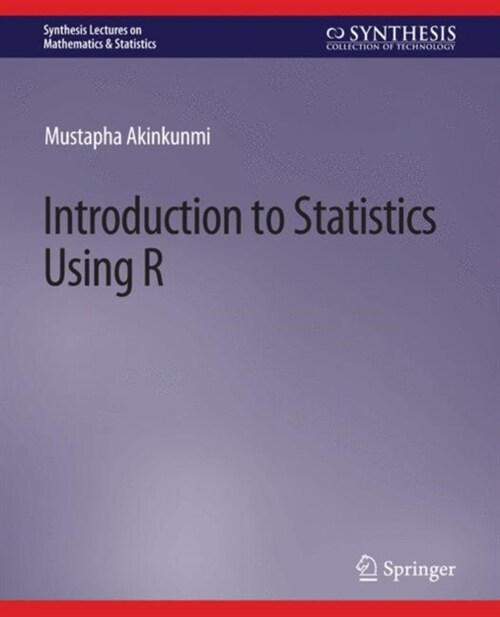 Introduction to Statistics Using R (Paperback)
