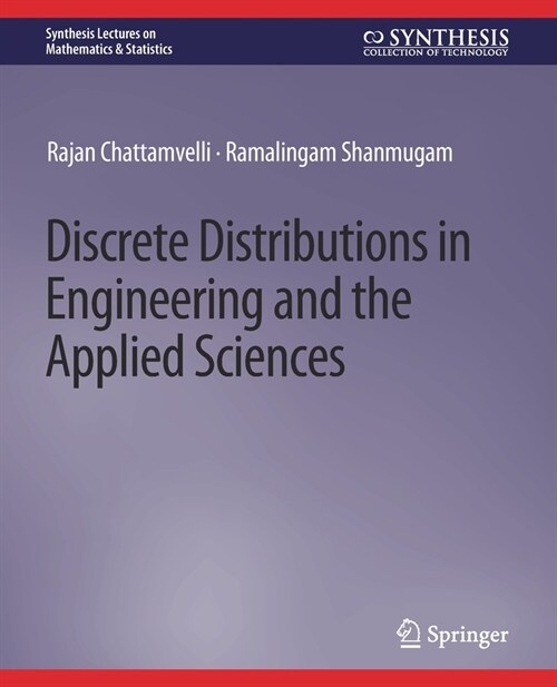 Discrete Distributions in Engineering and the Applied Sciences (Paperback)