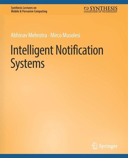 Intelligent Notification Systems (Paperback)
