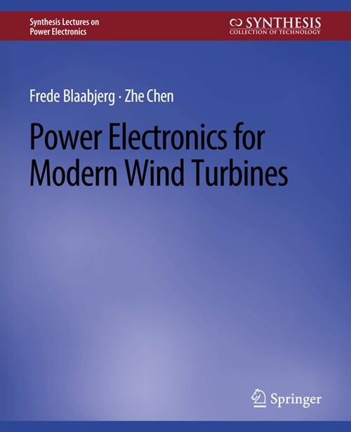 Power Electronics for Modern Wind Turbines (Paperback)