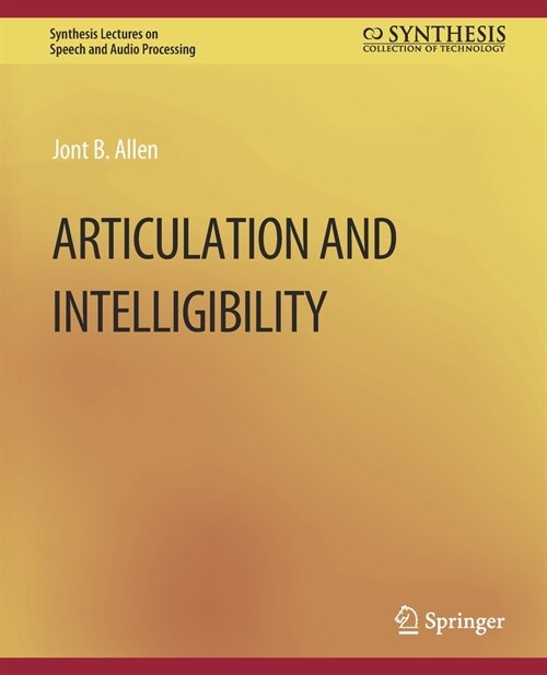 Articulation and Intelligibility (Paperback)