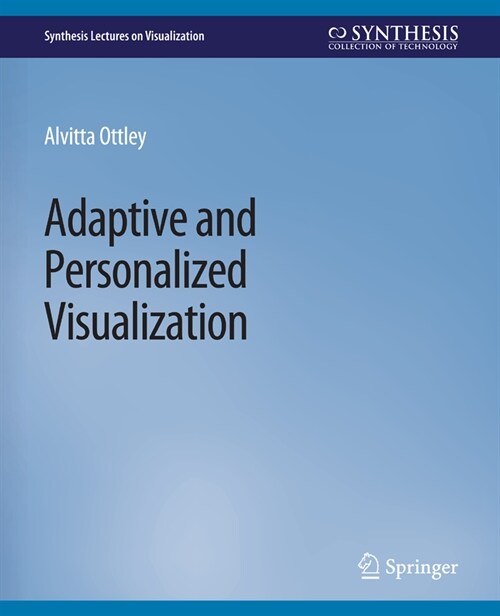 Adaptive and Personalized Visualization (Paperback)