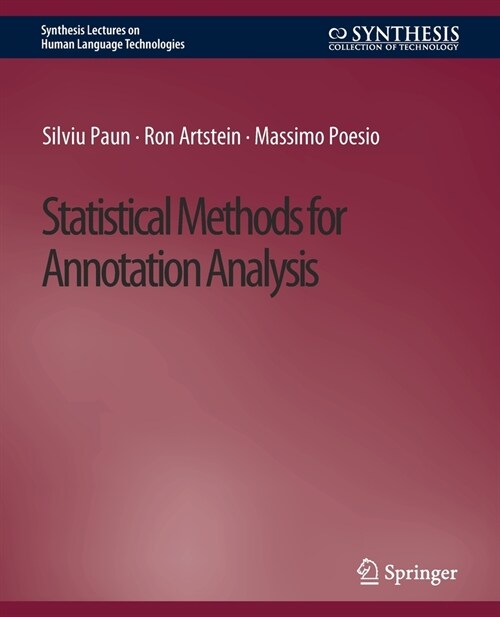 Statistical Methods for Annotation Analysis (Paperback)