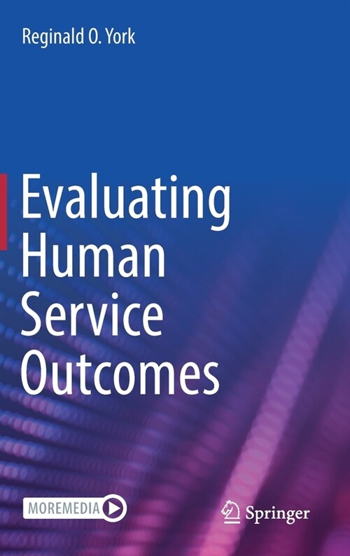 Evaluating Human Service Outcomes (Hardcover)