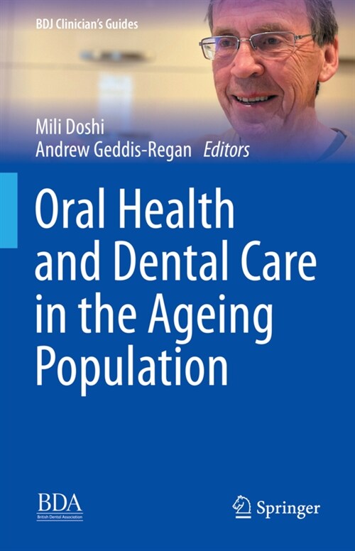 Oral Health and Dental Care in the Ageing Population (Hardcover)