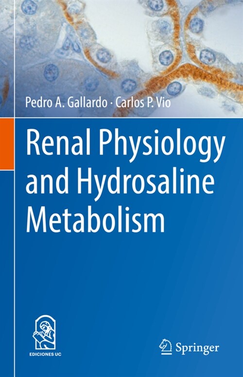 Renal Physiology and Hydrosaline Metabolism (Hardcover, 2022)