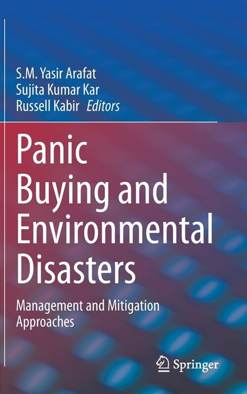 Panic Buying and Environmental Disasters: Management and Mitigation Approaches (Hardcover, 2022)