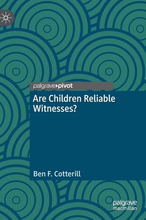 Are Children Reliable Witnesses? (Hardcover, 2022)