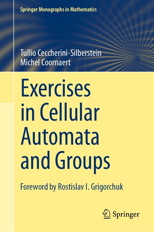 Exercises in Cellular Automata and Groups (Hardcover)