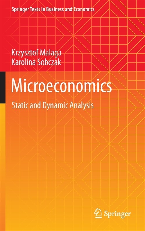 Microeconomics: Static and Dynamic Analysis (Hardcover, 2022)