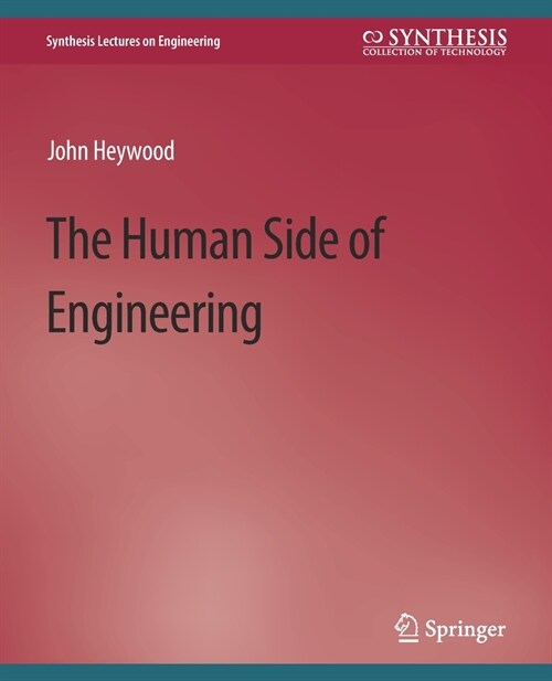 The Human Side of Engineering (Paperback)
