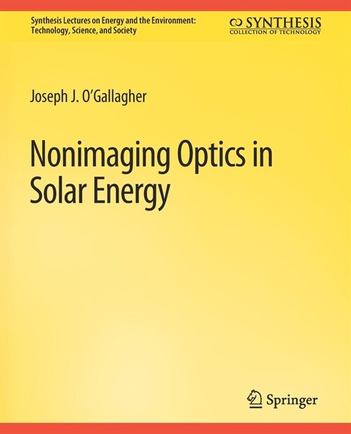 Nonimaging Optics in Solar Energy (Paperback)