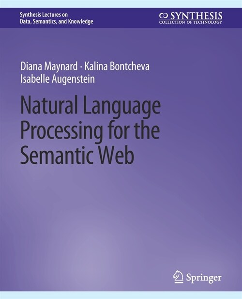 Natural Language Processing for the Semantic Web (Paperback)