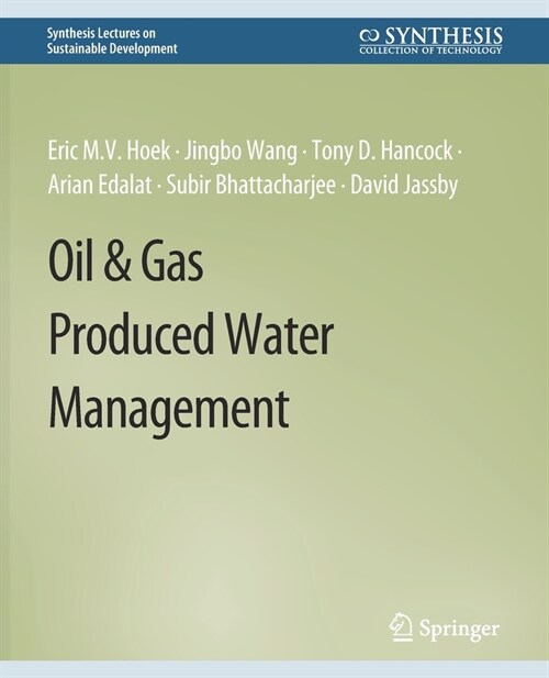 Oil & Gas Produced Water Management (Paperback)