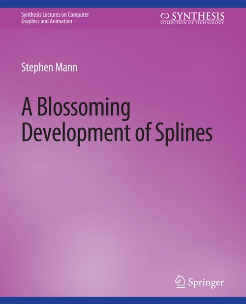 Blossoming Development of Splines (Paperback)