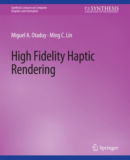 High Fidelity Haptic Rendering (Paperback)