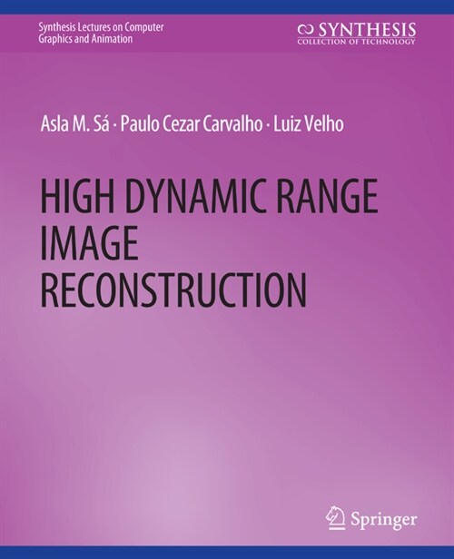 High Dynamic Range Image Reconstruction (Paperback)
