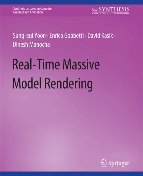 Real-Time Massive Model Rendering (Paperback)