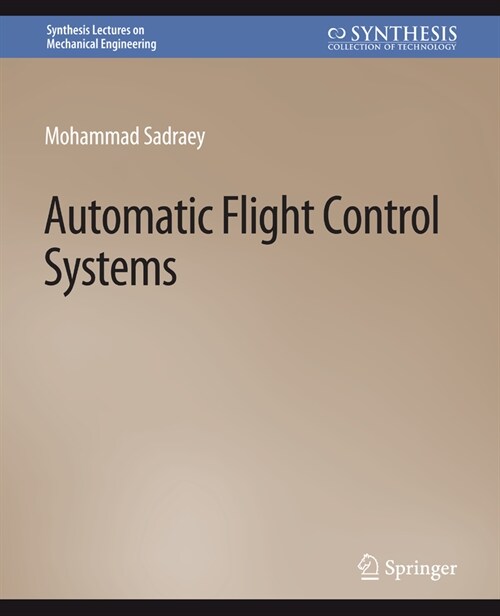 Automatic Flight Control Systems (Paperback)