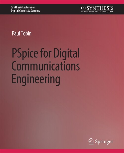 PSpice for Digital Communications Engineering (Paperback)