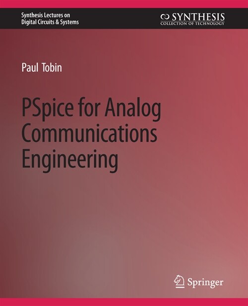 PSpice for Analog Communications Engineering (Paperback)
